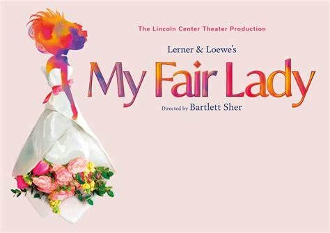 Coliseum flyer for my Fair Lady - elegantly dressed woman